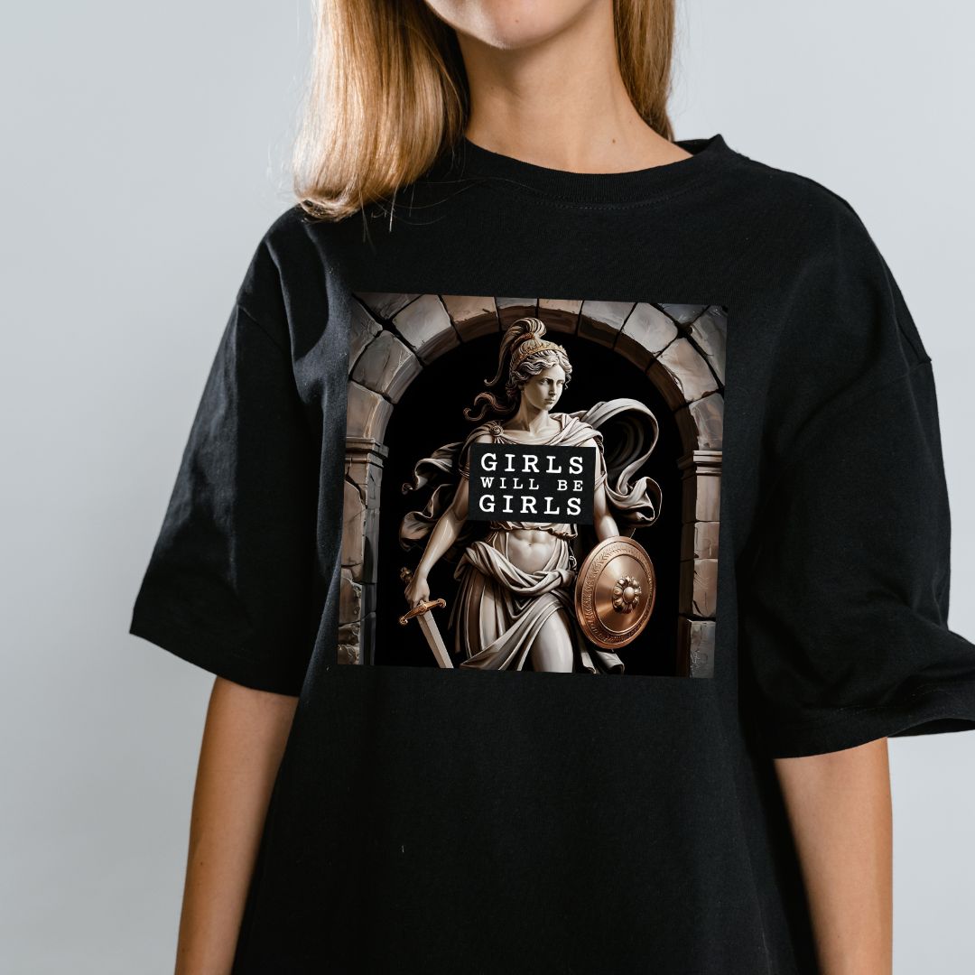 Girls Will Be Girls T-shirt 5