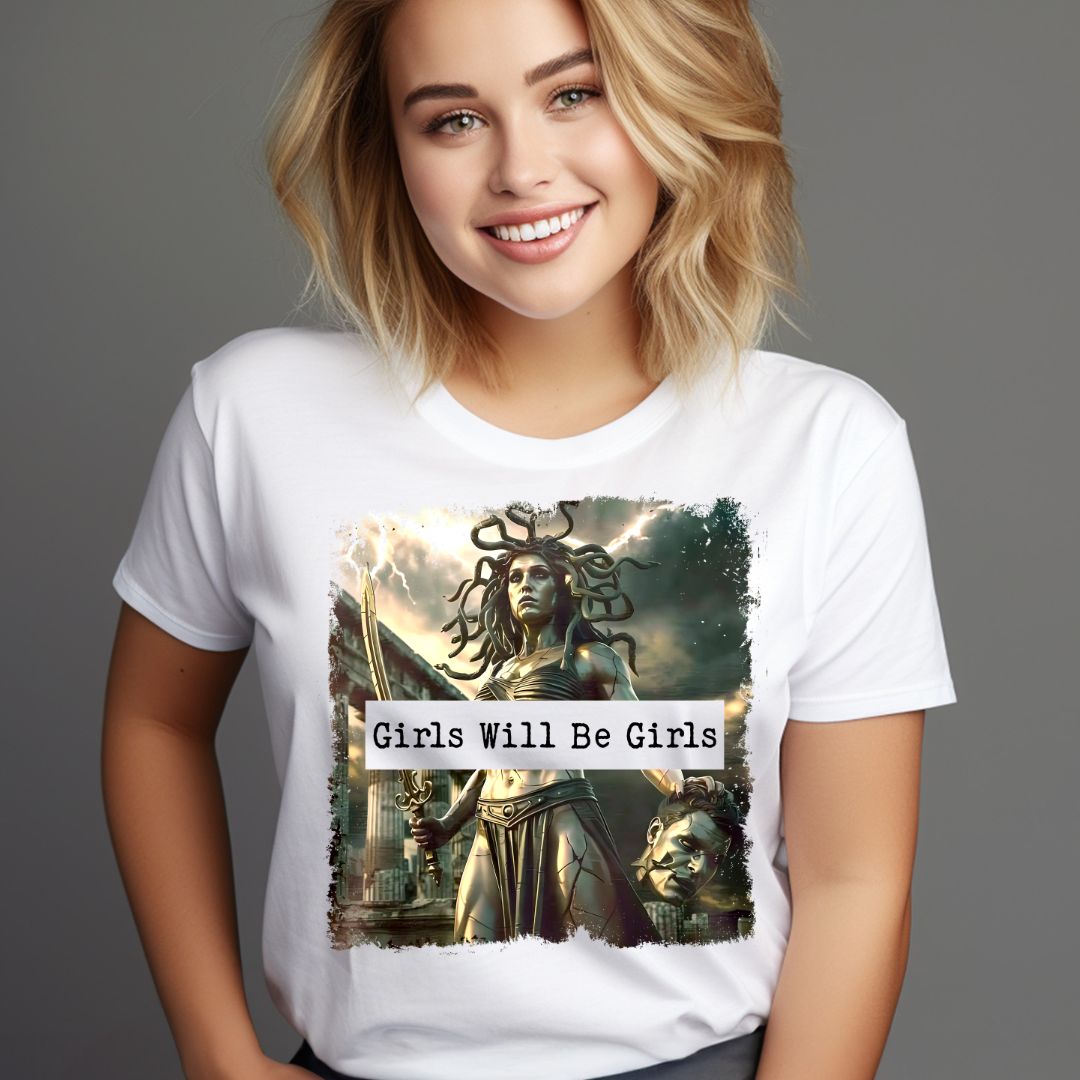 Girls Will Be Girls T-shirt 2