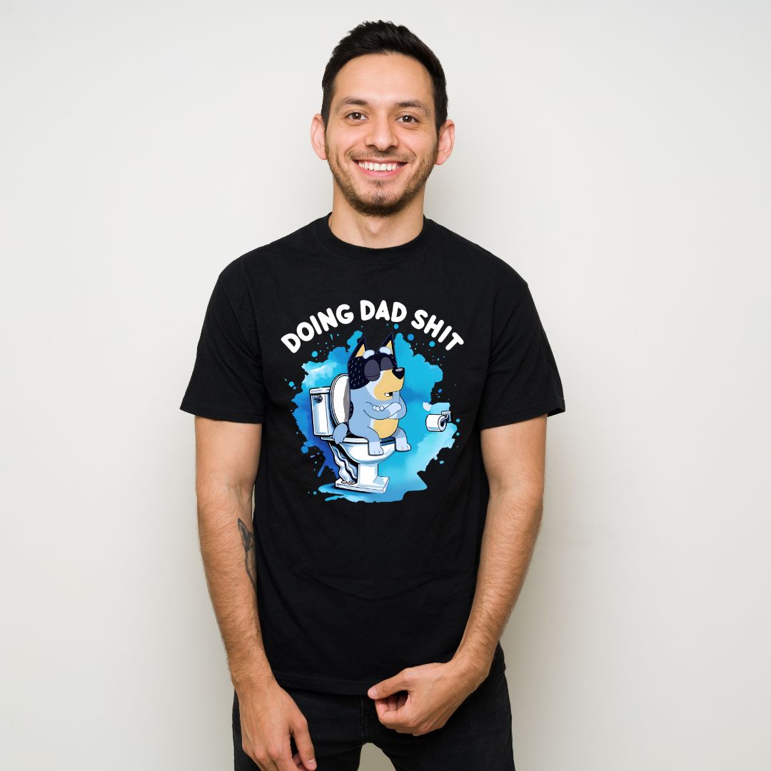 Bandit Doing Dad Sh*t T-Shirt/ Bluey