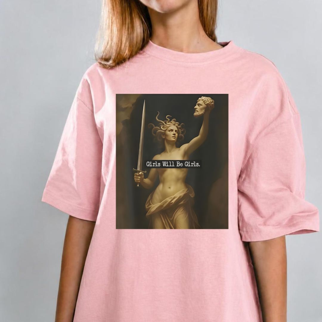 Girls Will Be Girls T-shirt 3