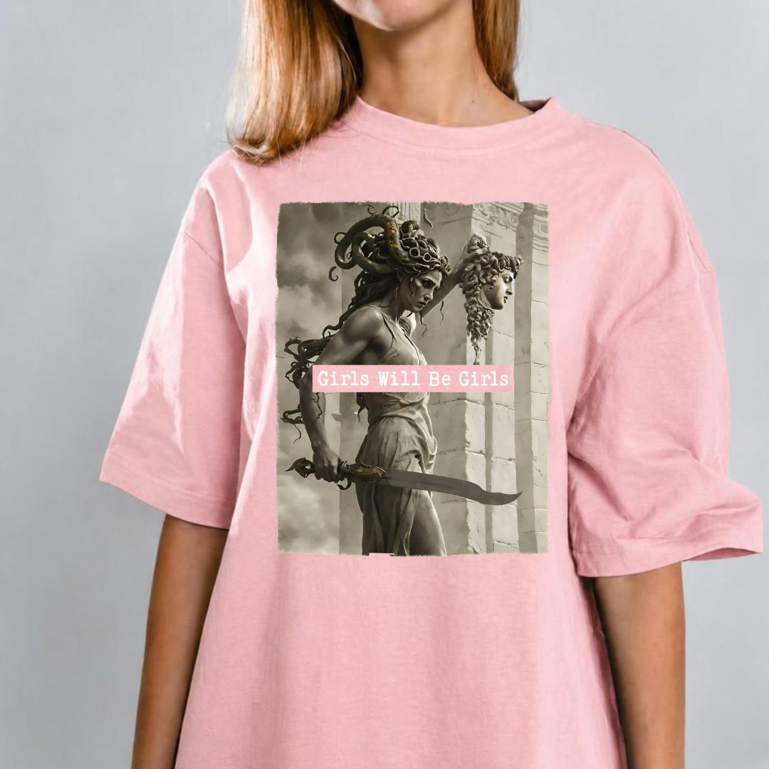 Girls Will Be Girls T-shirt 6