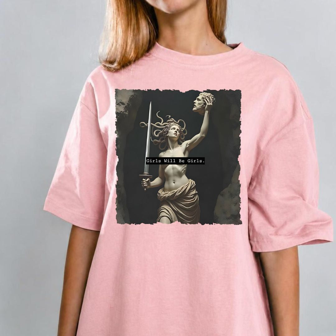 Girls Will Be Girls T-shirt 4