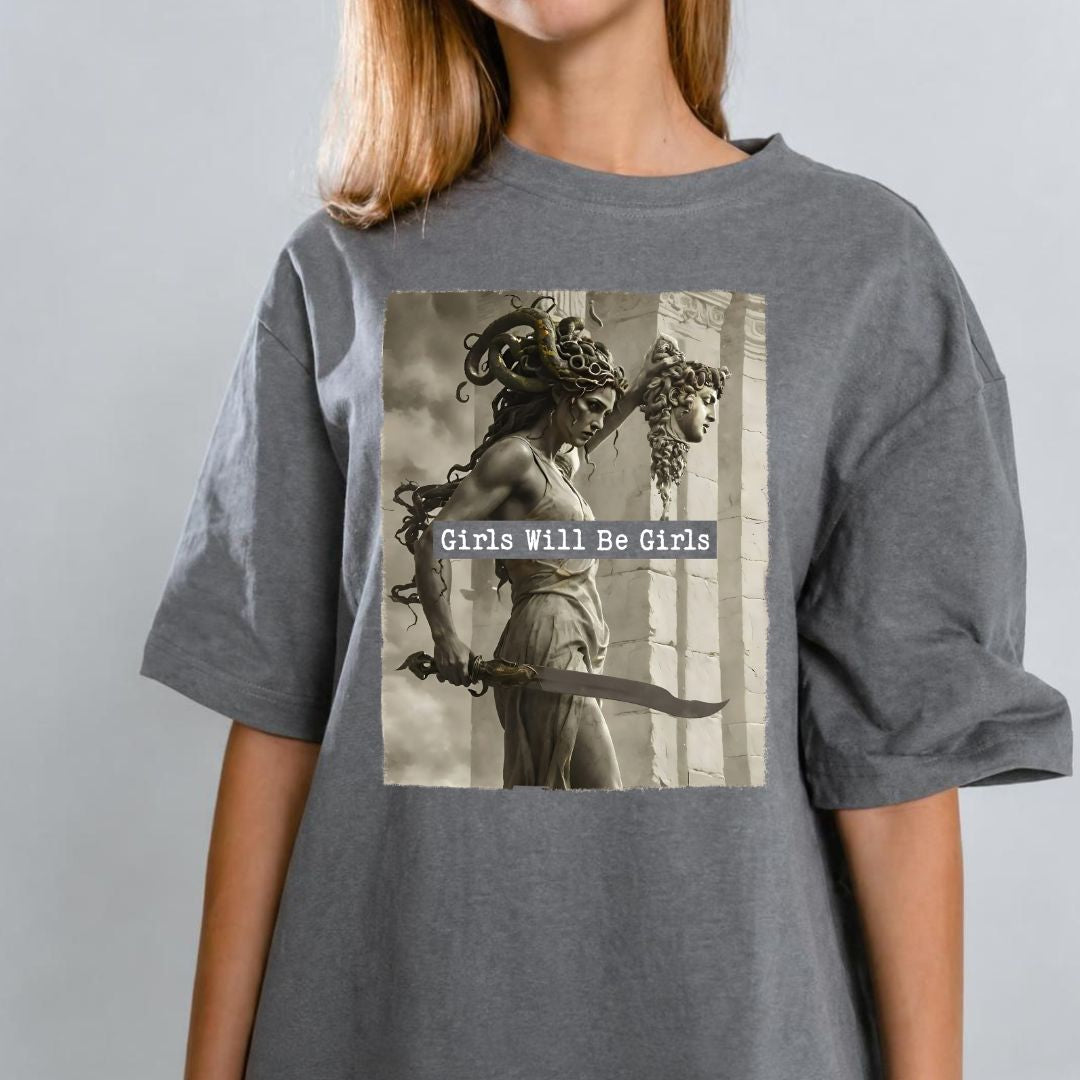 Girls Will Be Girls T-shirt 6