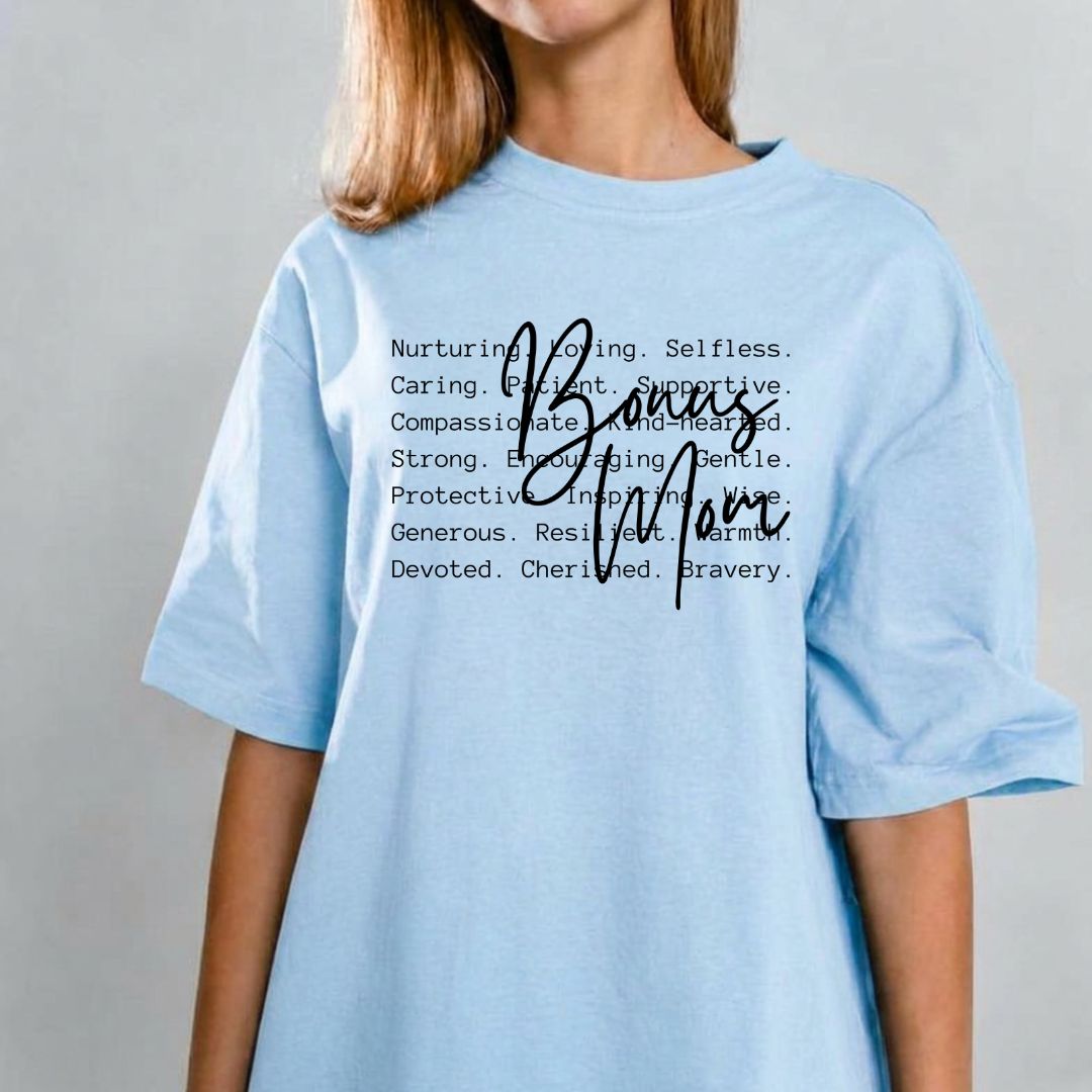 Bonus Mom Tshirt