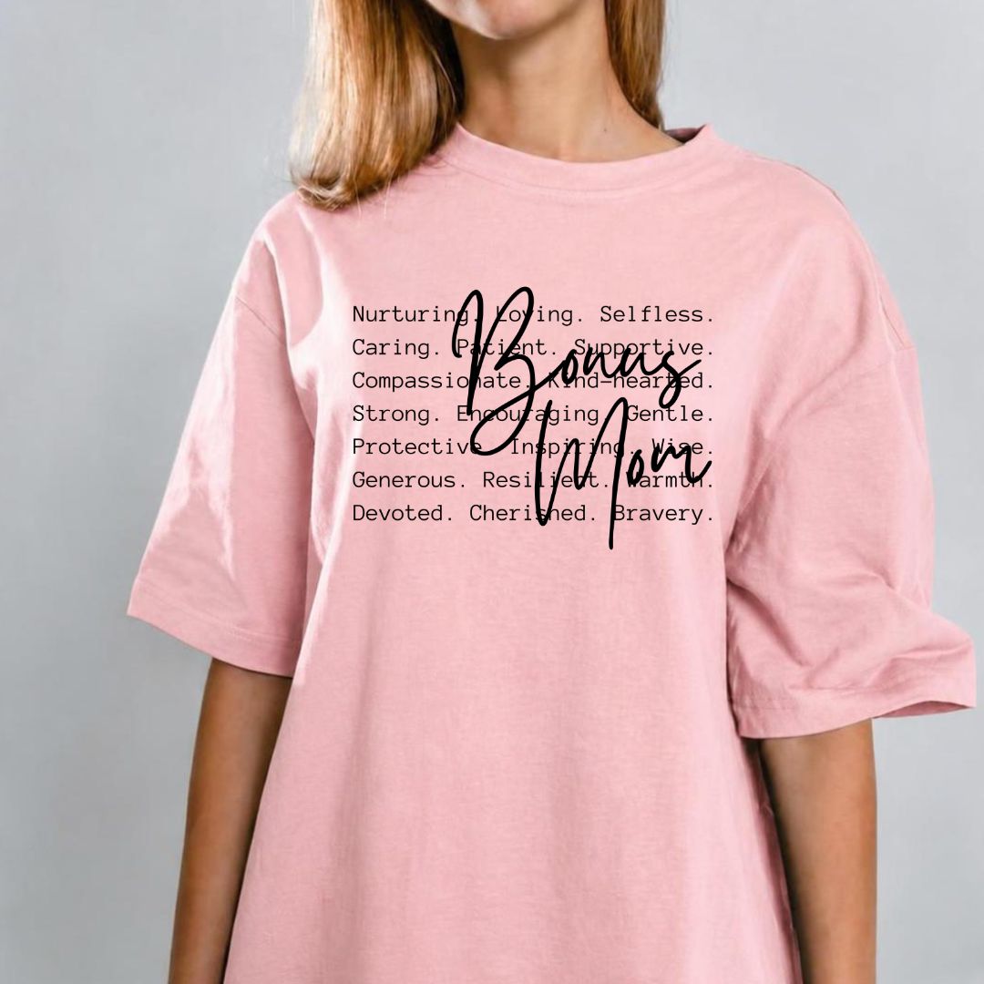 Bonus Mom Tshirt