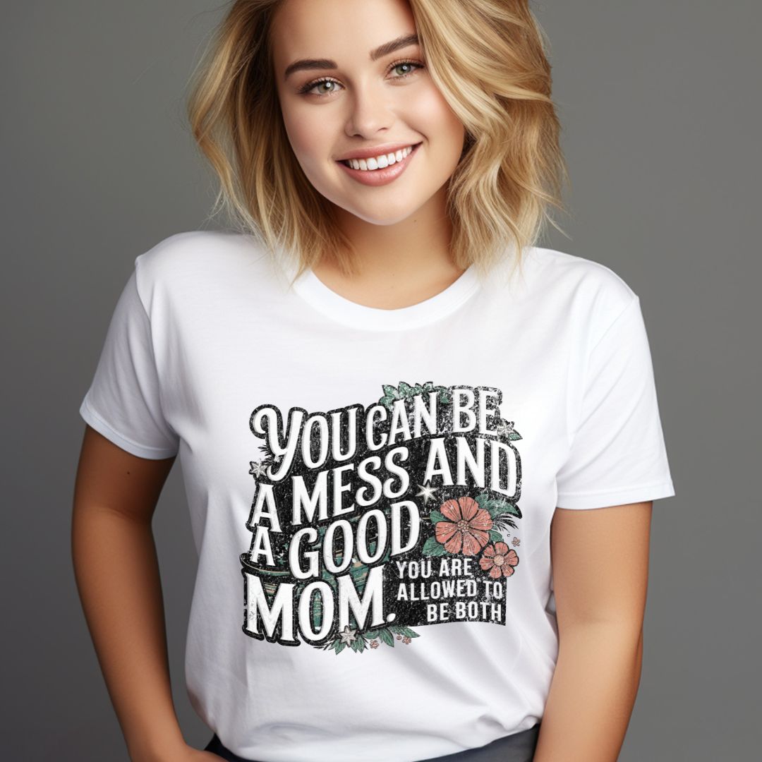 Messy Mom Tshirt